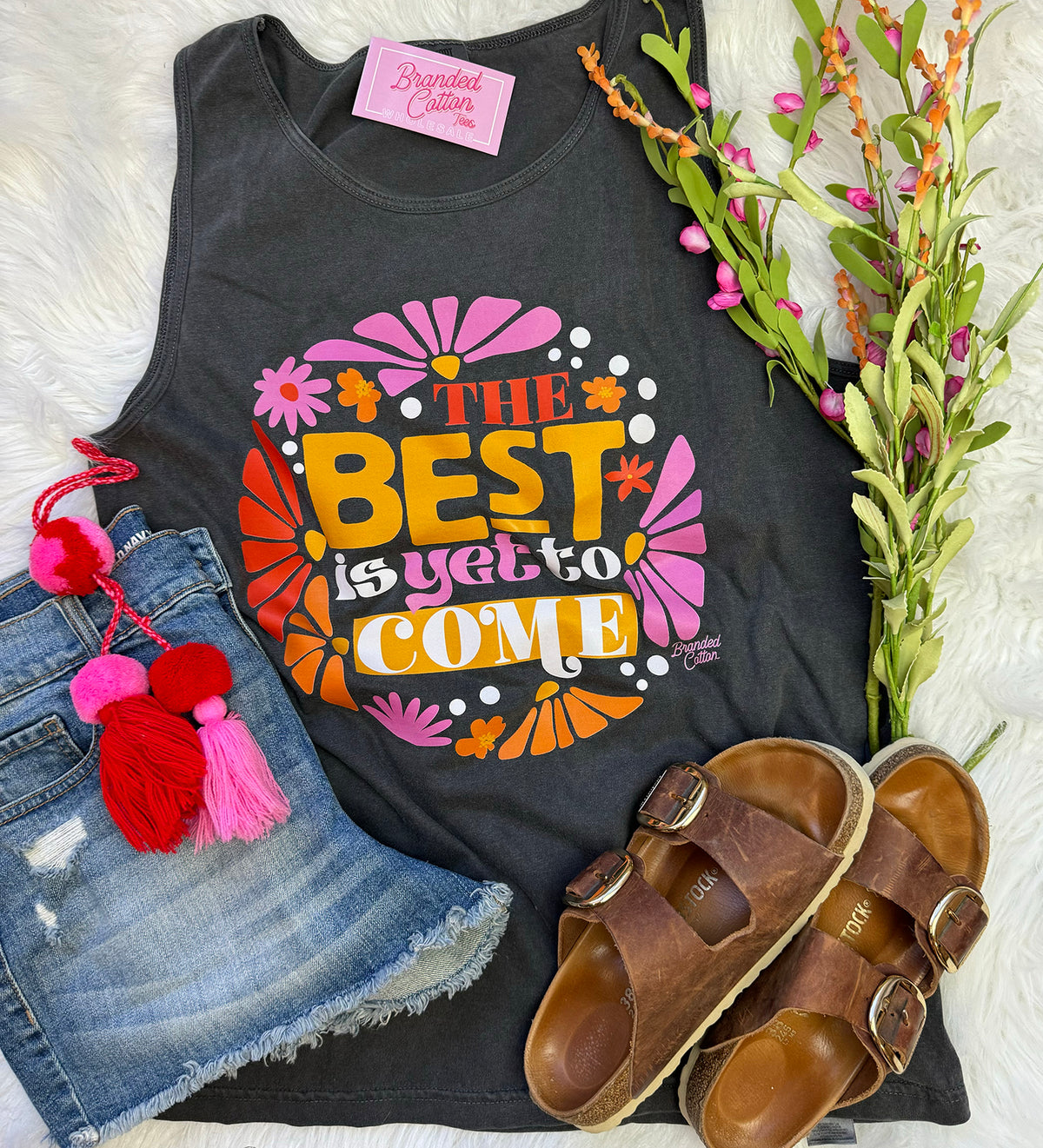 The Best Is Yet To Come TANK