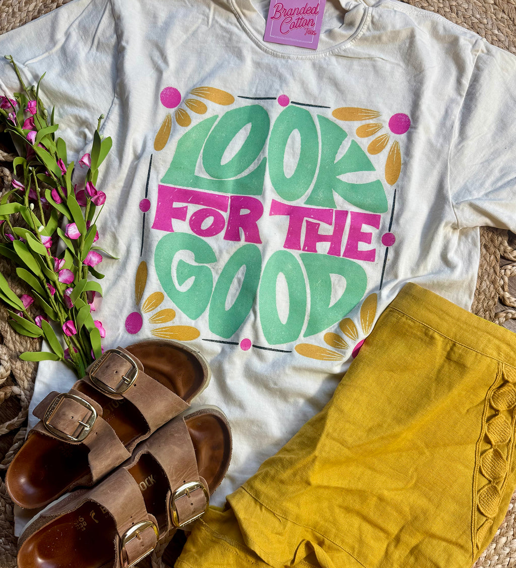 Look For The Good