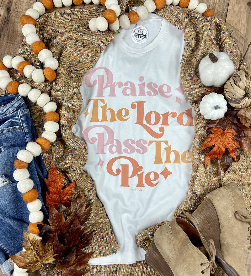 Praise The Lord | Pass The Pie