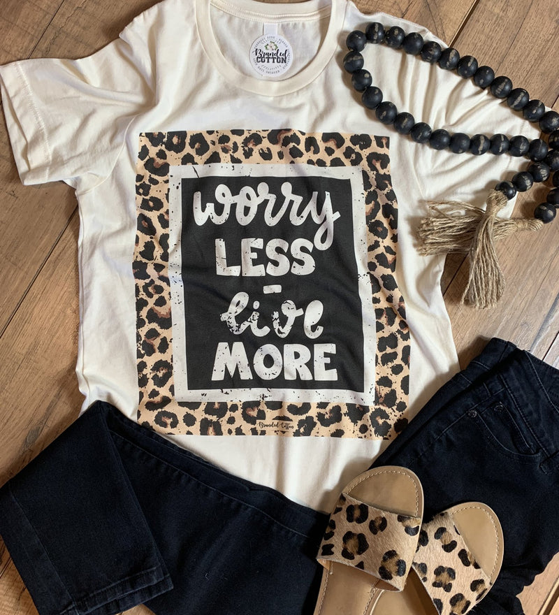 Worry Less | Live More